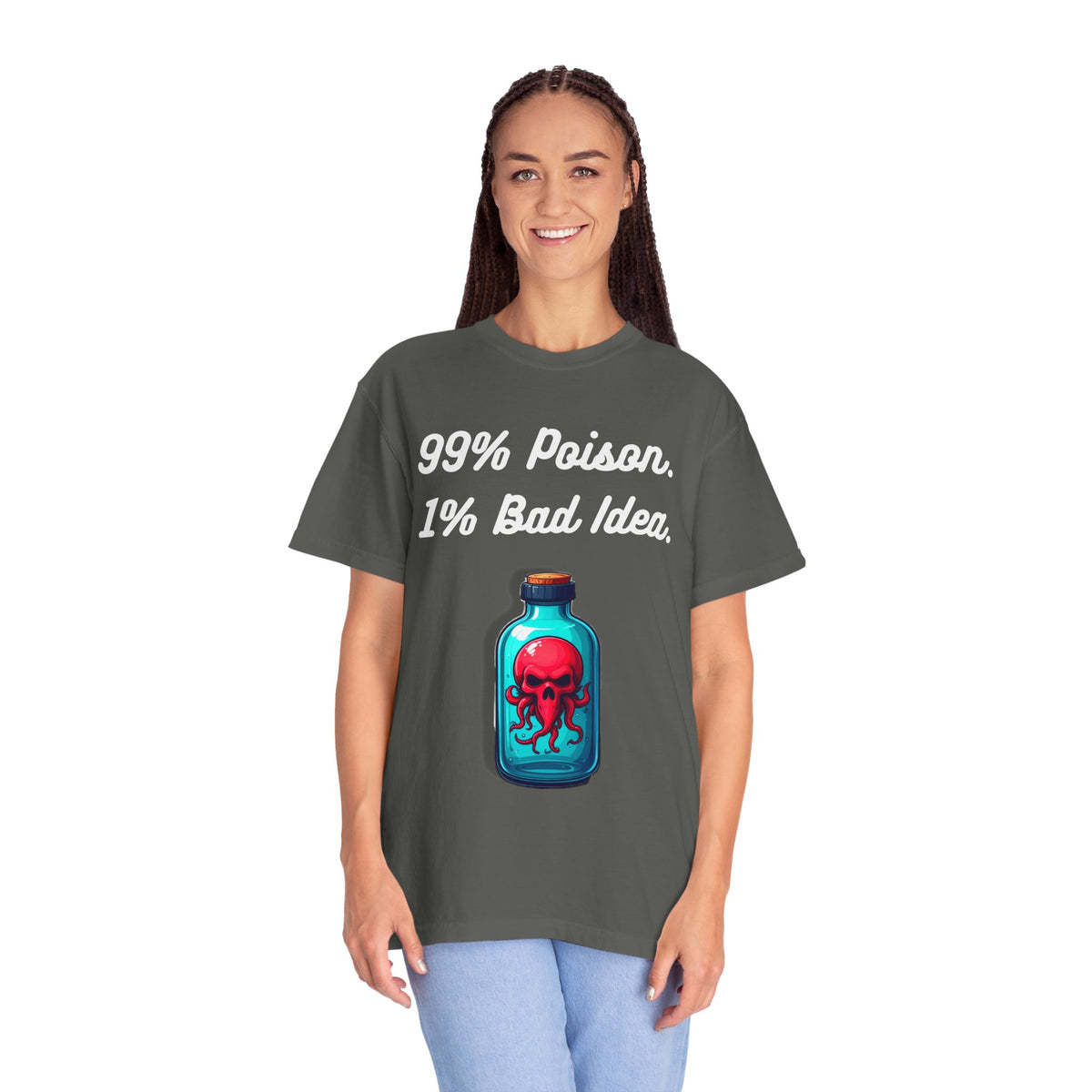 99% Poison 1% Bad Idea Graphic Tee